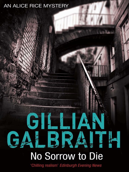 Title details for No Sorrow to Die by Gillian Galbraith - Available